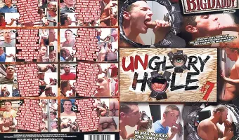 Unglory Hole 7