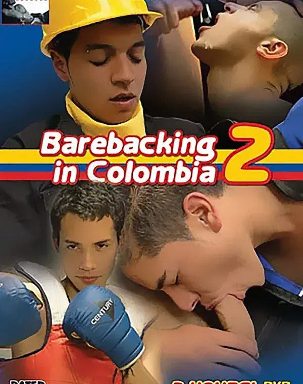 Barebacking In Colombia 2ダウンロード