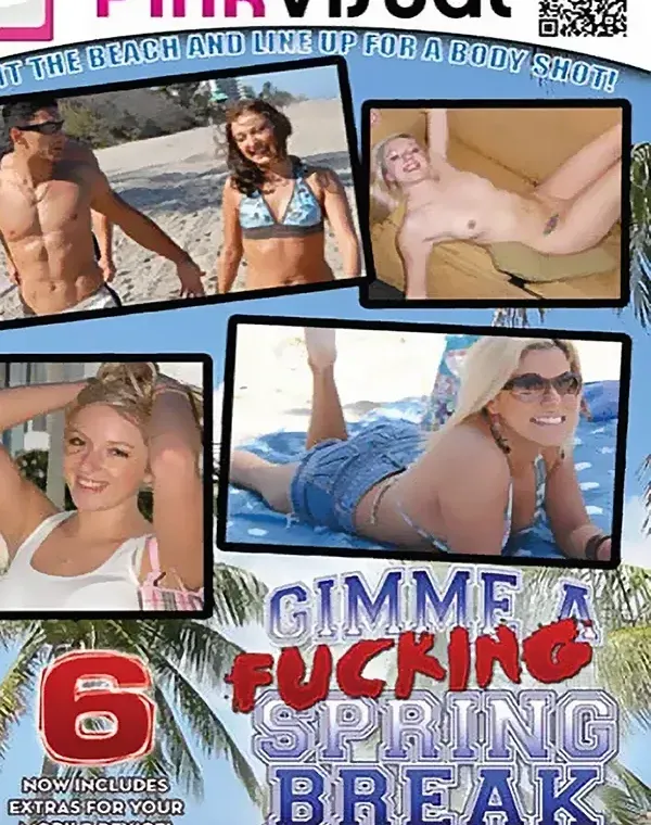 Gimme A Fucking Spring Break 6ダウンロード