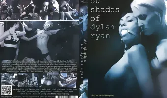 Fifty Shades Of Dylan Ryan