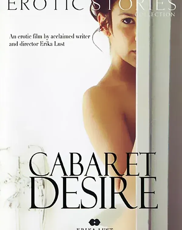 Erotic Stories: Cabaret Desireダウンロード