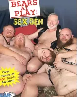 ベアーズ アット プレイ: セックス デン