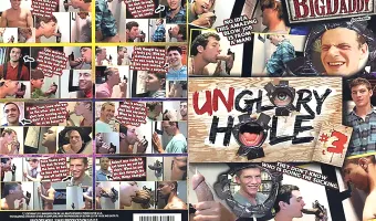 Unglory Hole 3