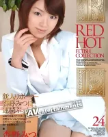 レッドホットフェティッシュ Vol.24 : 杏野みつ - 無料アダルト動画付き（サンプル動画）