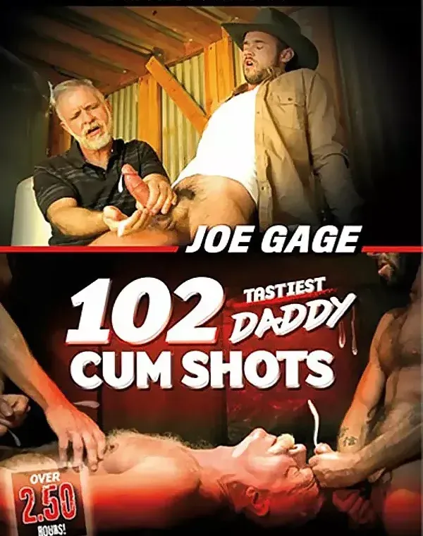 Joe Gage 102 Tastiest Daddy Cum Shotsダウンロード