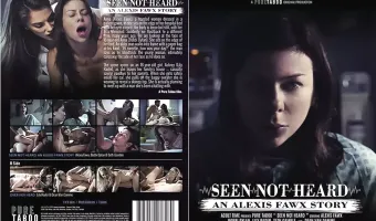 Seen Not Heard: An Alexis Fawx Story