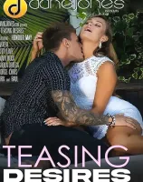 Teasing Desires - 無料アダルト動画付き（サンプル動画）
