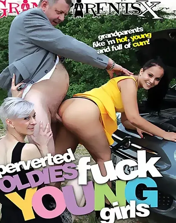 Perverted Oldies Fuck Young Girlsダウンロード
