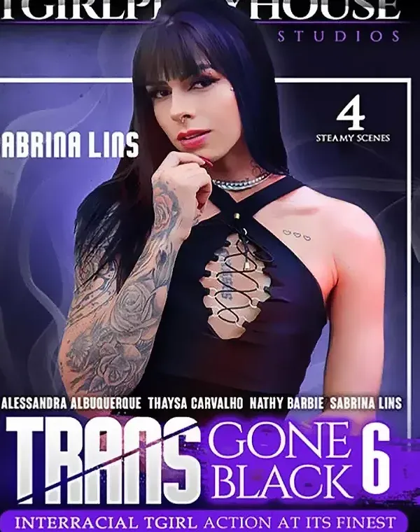 Trans Gone Black 6ダウンロード