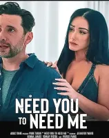 Need You To Need Me