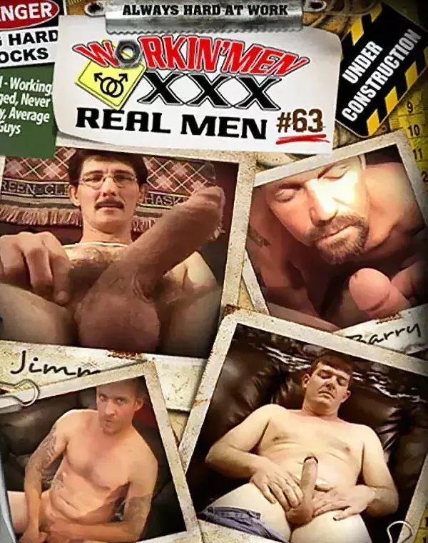 Workin' Men XXX: Real Men 63ダウンロード