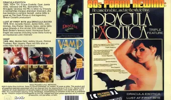 80s Porno Rewind: Dracula Exotica Triple Feature