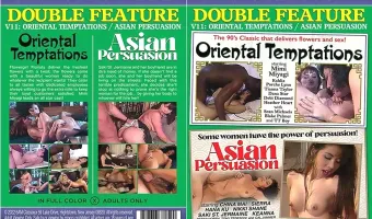 Double Feature 11: Oriental Temptations & Asian Persuasion
