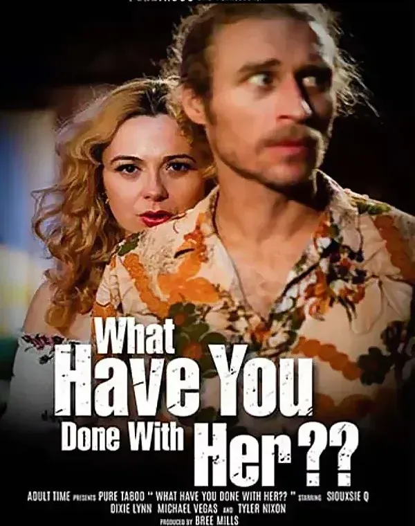 What Have You Done With Herダウンロード
