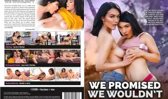 We Promised We Wouldn't