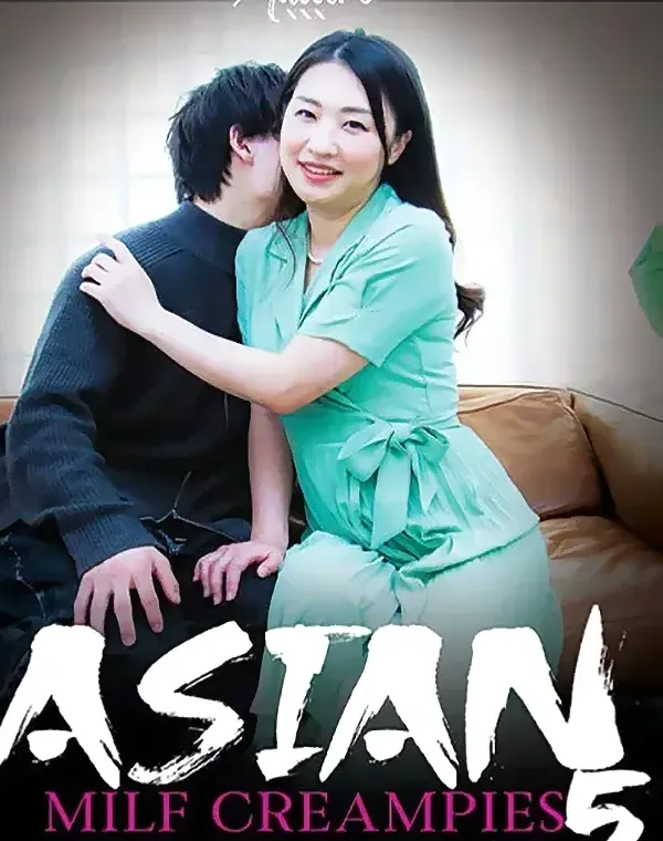 Asian MILF Creampies 5ダウンロード