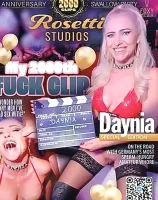 Daynia Special Edition: My 2000Th Fuck Clip
