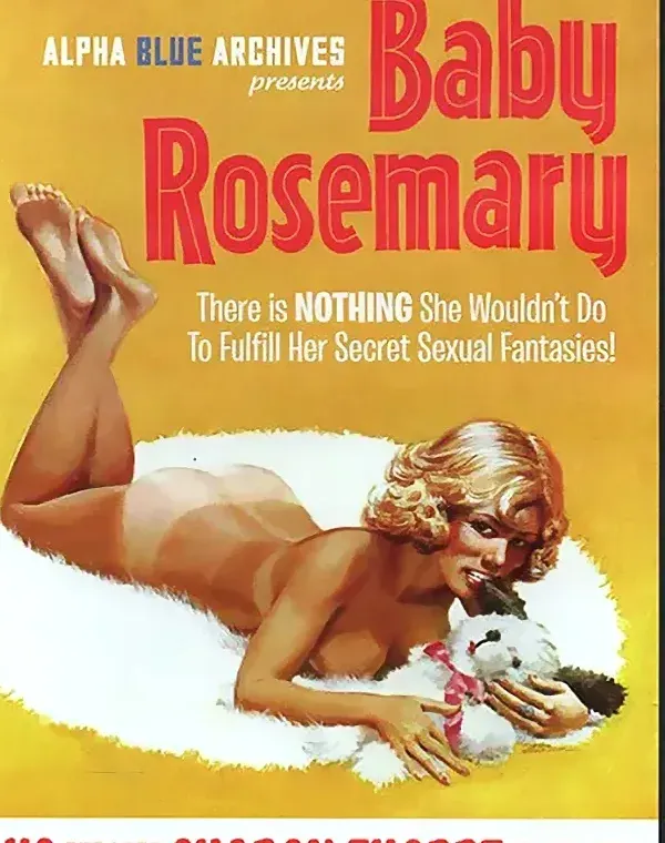 Baby Rosemary Plus The Lost Films Of Sharon Thorpeダウンロード