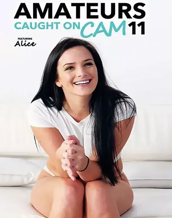 Amateurs Caught On Cam 11ダウンロード