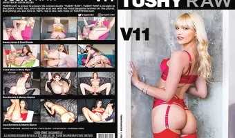 Tushy Raw V11