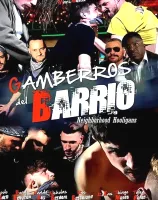 Gamberros Del Barrio (Neighborhood Hooligans)