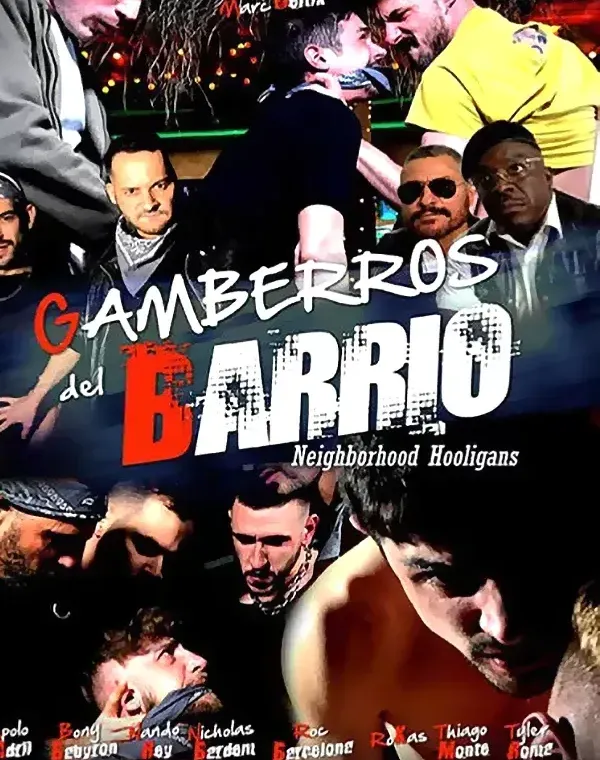 Gamberros Del Barrio (Neighborhood Hooligans)ダウンロード