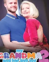 My Grandma And Her Boy Toy 2 - 無料アダルト動画付き（サンプル動画）