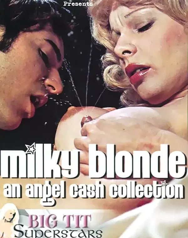 Milky Blonde: An Angel Cash Collectionダウンロード