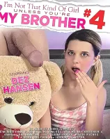 I'm Not That Kind Of Girl Unless You're My Brother 4