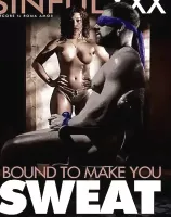 Bound To Make You Sweat