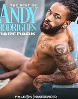 The Best Of Andy Rodrigues Bareback
