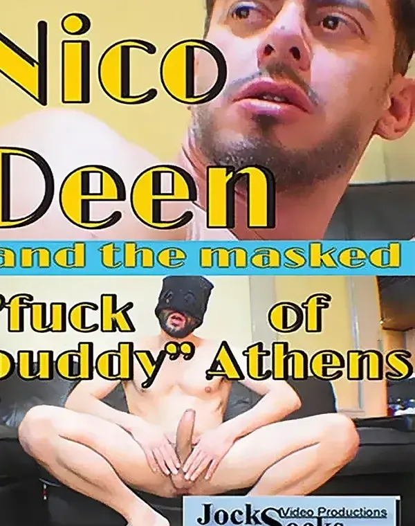 Nico Deen And The Masked Fuck Buddy Of Athensダウンロード