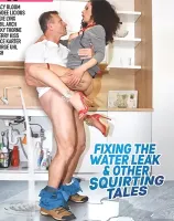 Fixing The Water Leak & Other Squirting Tales (**DVD-R**)