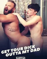 Get Your Dick Out Of My Dad