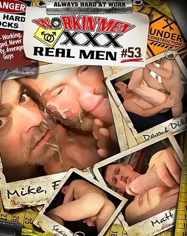 Workin' Men XXX: Real Men 53ダウンロード