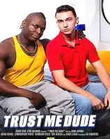 Trust Me Dude