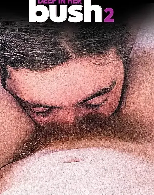 Deep In Her Bush 2ダウンロード
